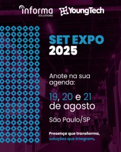 Informa Solutions e YoungTech na SET EXPO 2025