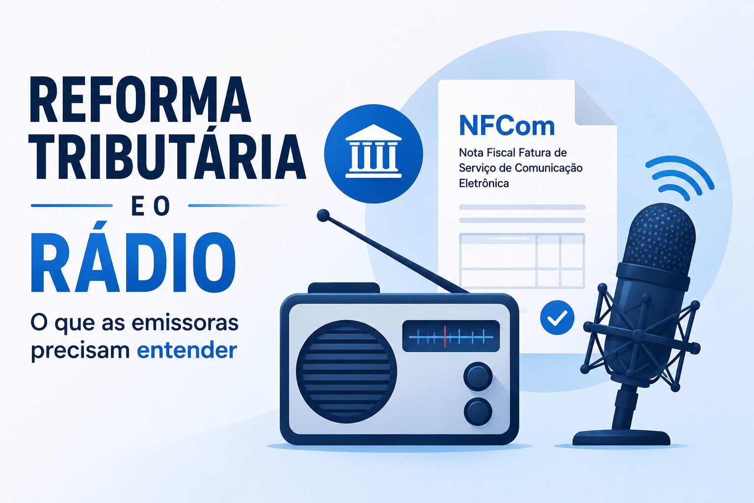 Reforma Tributária e rádio